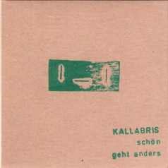 Kallabris - Schön geht anders Kallabris - Schön geht anders