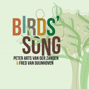 Peter Arts van der Zanden & Fred van Duijnhoven - Birds' Song CD Peter Arts van der Zanden & Fred van Duijnhoven - Birds' Song CD