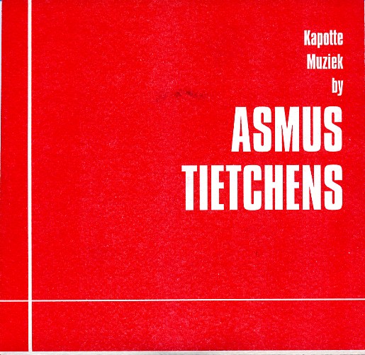 Read more about the article A61 Kapotte Muziek by Asmus Tietchens