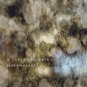 aatp69 - O Yuki Conjugate - Sleepwalker CD aatp69 - O Yuki Conjugate - Sleepwalker CD