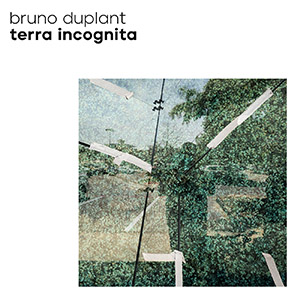 Mehr über den Artikel erfahren aatp103 – Bruno Duplant – Terra Incognita 2xCD