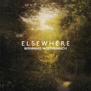 You are currently viewing Bernhard Wöstheinrich ‎– Elsewhere CD