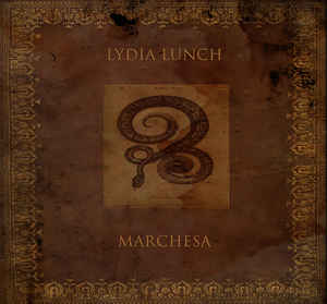 Read more about the article Lydia Lunch – Marchesa CD