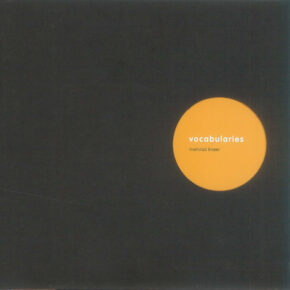 Meinrad Kneer - Vocabularies / Sonoria - Live In Pisa CDs Meinrad Kneer - Vocabularies / Sonoria - Live In Pisa CDs
