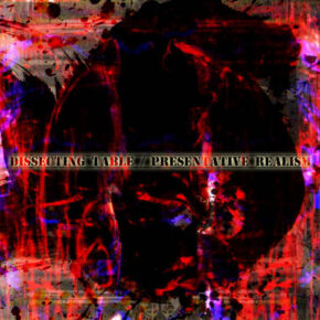 Dissecting Table - Presentative Realism CDR Dissecting Table - Presentative Realism CDR