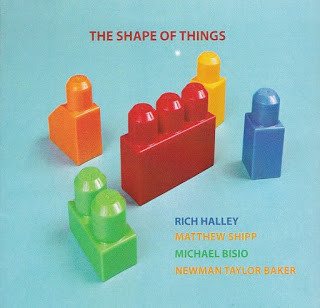 Read more about the article Halley/Shipp/Bisio/Baker – The Shape Of Things CD