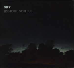 Read more about the article Lise-Lotte Norelius – Sky CD
