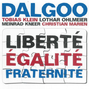 Dalgoo - Liberté, Egalité, Fraternité CD Dalgoo - Liberté, Egalité, Fraternité CD