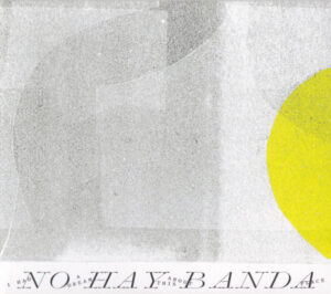 Mehr über den Artikel erfahren No Hay Banda – I Had A Dream About This Place 2xCD