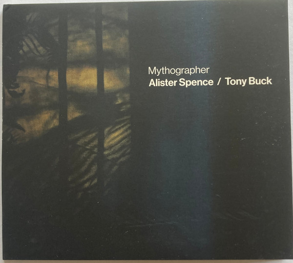 Read more about the article Alister Spence/Tony Buck – Mythographer CD