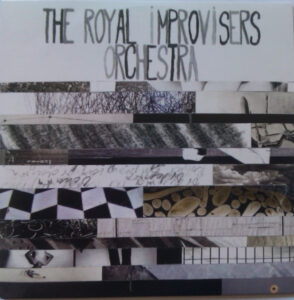Mehr über den Artikel erfahren The Royal Improvisers Orchestra – Live At The Bimhuis CD
