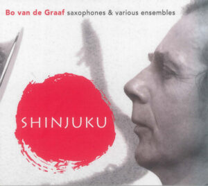 Mehr über den Artikel erfahren Bo van de Graaf – Shinjuku CD
